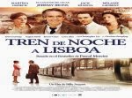 Tren de noche a Lisboa, la fascinante película de Bille August